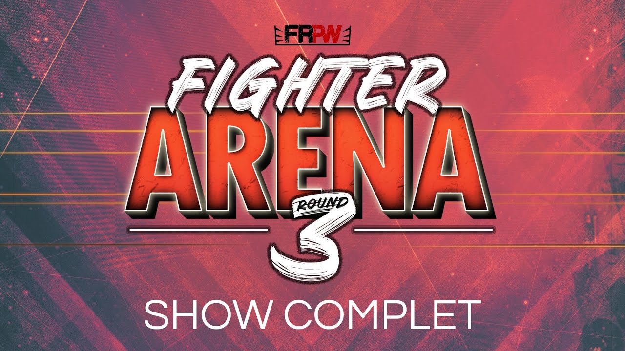 FRPW : FIGHTER ARENA - ROUND 03 - Show Complet de Catch