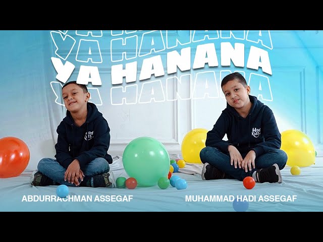 Muhammad Hadi Assegaf ft Abdurrachman Assegaf - Ya Hanana (Official Music Video) class=