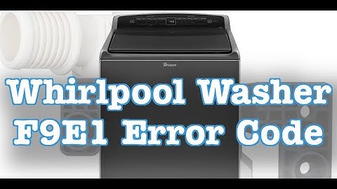 How to Fix Whirlpool Washer F9E1 Error Code - Easy Steps to Solve Long Drain Issues