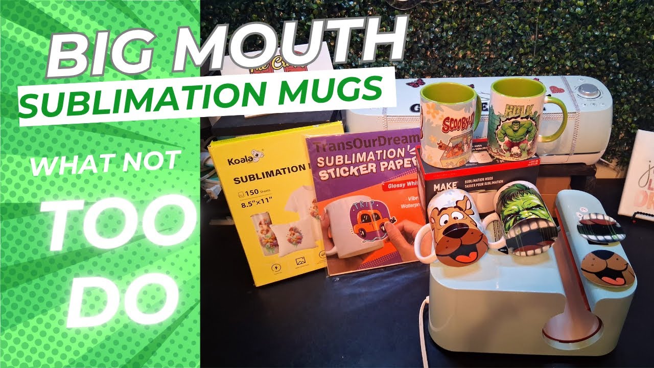 Big Mouth SUblimation mug! Don't make these mistakes!!