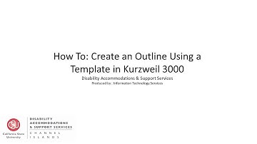 How To: Create an Outline Using a Template in Kurzweil 3000 v.15
