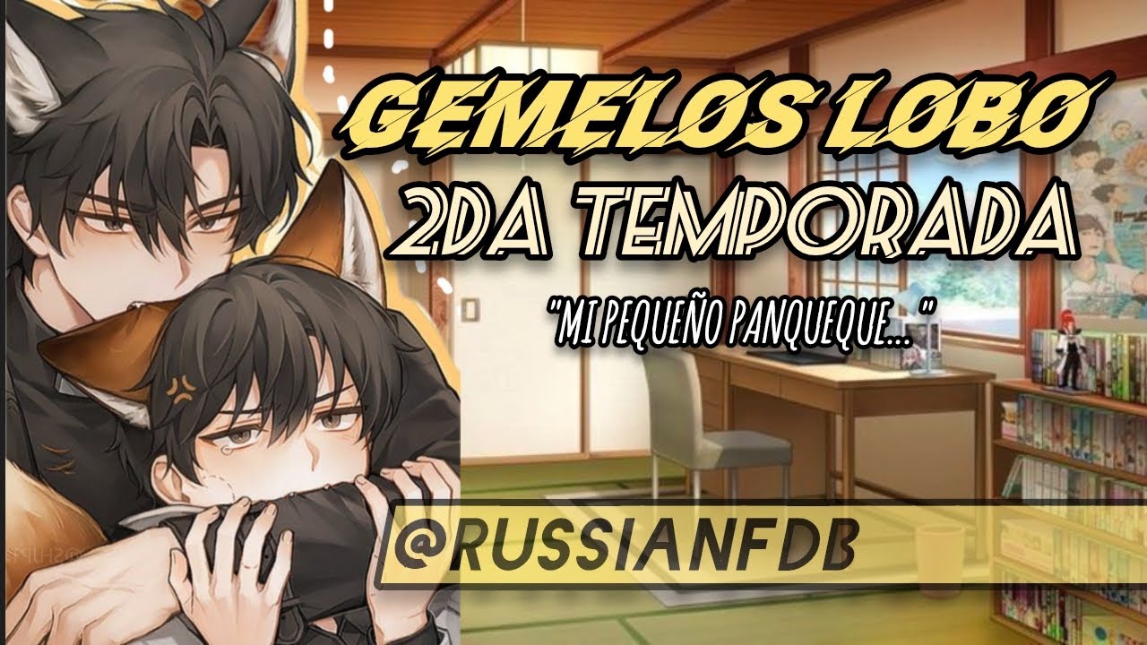 ASMR ROLPLAY/Gemelos lobo segunda temporada 🐺💕😋