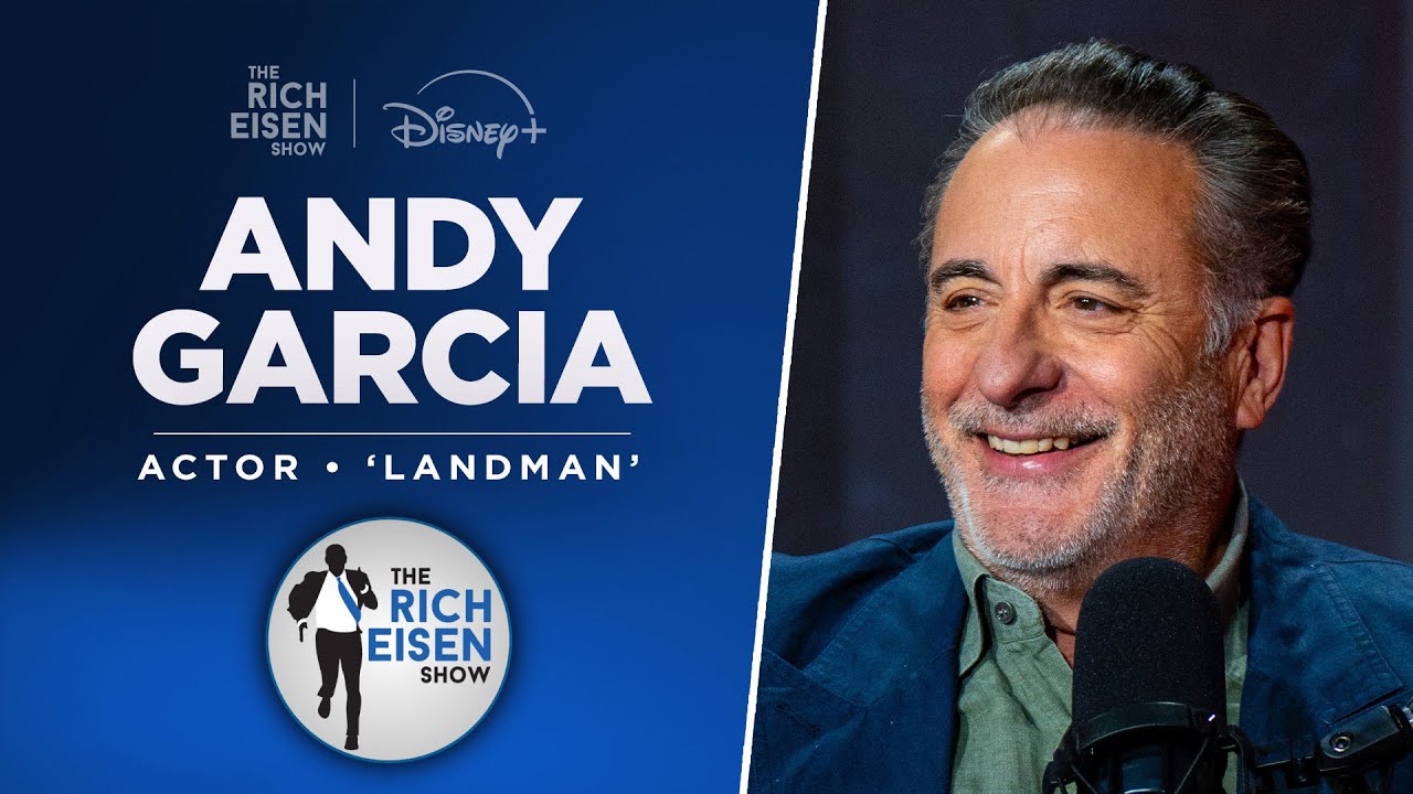 Actor Andy Garcia Talks ‘Landman,’ Dolphins, ‘Ocean’s 11’ & More with Rich Eisen | Full Interview