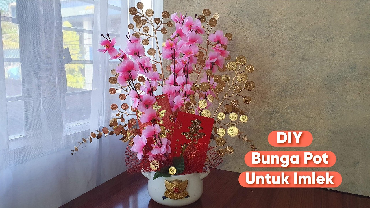 Yuk buat sendiri DIY pot bunga artificial untuk IMLEK 