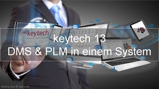 keytech Webinar - keytech 13 - DMS und PLM in einem System