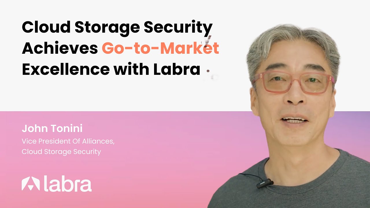 Cloud Storage Security achieves go-to-market excellence with Labra by ...