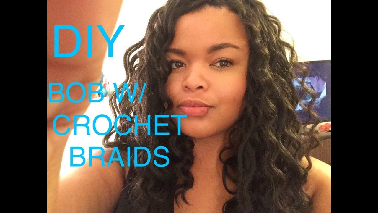 DIY BOB W/ CROCHET BRAIDS !! EASY && CHEAP YouTube