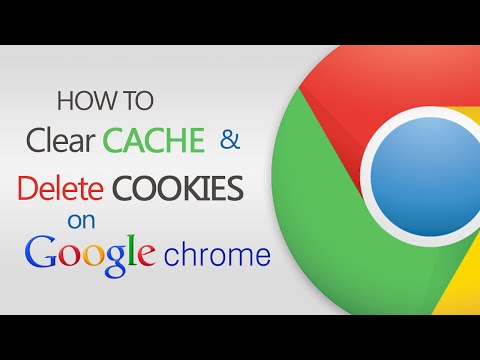 How to Clear Cache and Delete Cookies on Google Chrome?
