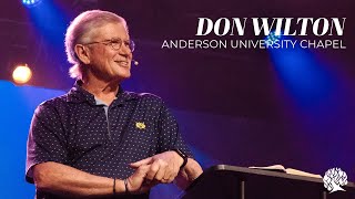 Don Wilton - Anderson University Chapel