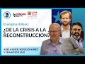 El enigma chileno: ¿de la crisis a la reconstrucción? - Axel Kaiser, Rogelio Nuñez y Francisco Faig