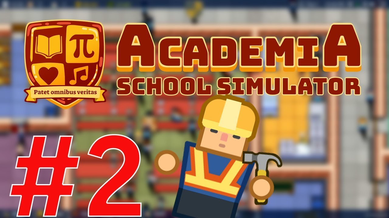 Academia : School Simulator EP. 2 Grant Complete