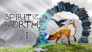 【Spirit Of The North 2 #1】這次還有烏鴉作伴【獸人Vtuber／油燈】