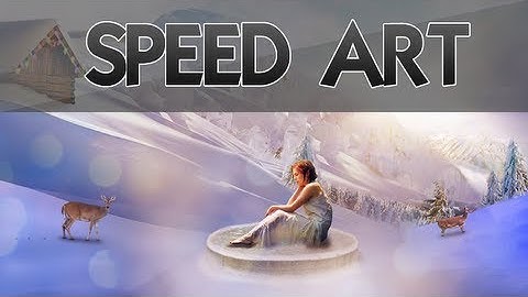 Winter Magic - SPEED ART | Photoshop CS6