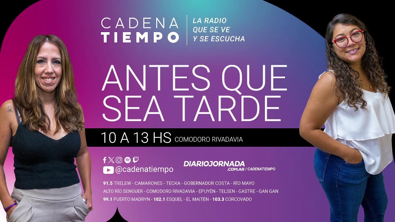 Antes Que Sea Tarde de 10 A 13 Desde Comodoro Rivadavia ---- - YouTube