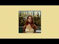 National Anthem Sped Up Lana Del Rey 