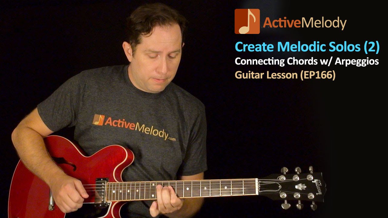 Guitar Lesson - Creating Melodic Solos By Incorporating Chords - EP166
