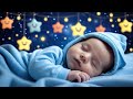 Sleep Music For Babies ♥ Mozart Brahms Lullaby ♫ Deep Relaxation Baby Sleep