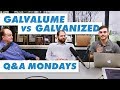 Galvalume® vs. Galvanized: Which is Better?