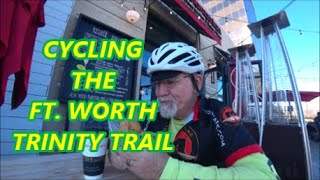 Cycling the Ft Worth Trinity Trail