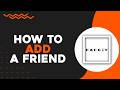 How To Add a Friend on Faceit (Easiest Way)