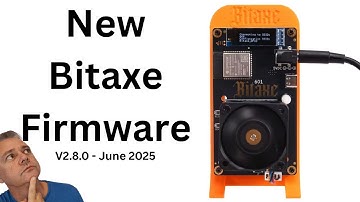 New Bitaxe Firmware - V2.8.0 - June 2025