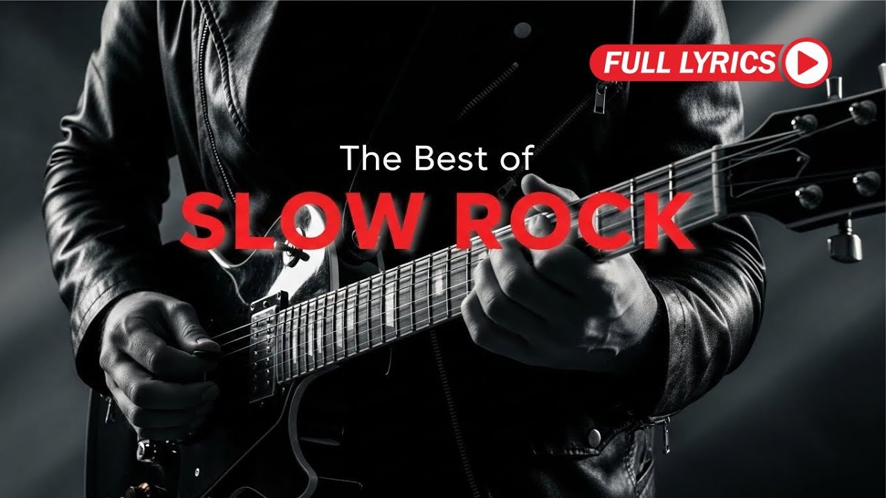 Greatest Romantic Rock Ballads Ever Recorded With Lyrics