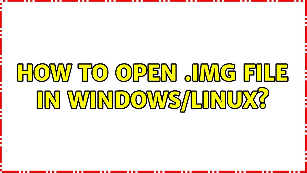 open img file windows