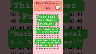 “99% Fail This Number Puzzle!”#puzzle #quiz #findthedifferences1 #riddles #mathgames