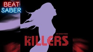 The Killers - Mr Brightside (Expert+, Custom Song)