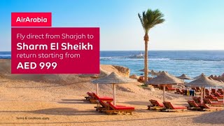 Starting June 29th, fly direct from Sharjah to Sharm El Sheikh in Egypt.​