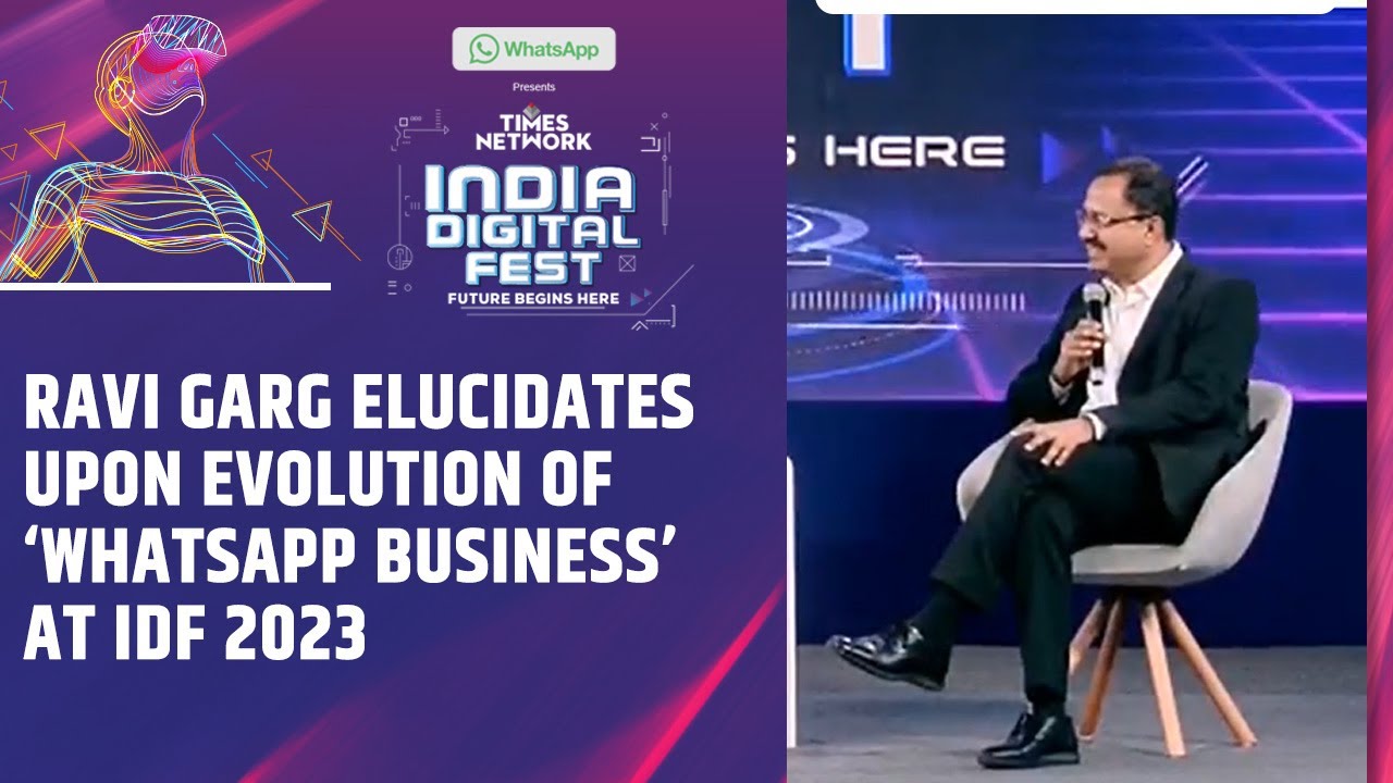 Meta Business Messaging India Director Ravi Garg Elucidates Upon Evolution Of 'WhatsApp Business'