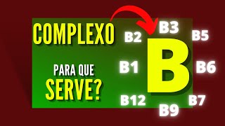 VITAMINA B (B1, B2, B3, B5, B6, B7, B9 e B12) - PARA QUE SERVEM? E FONTES NATURAIS DO COMPLEXO B!