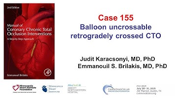 Case 155: Manual of CTO PCI - Balloon uncrossable CTO