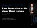 Strategem 5 - Ein Feuer für den Raub benutzen - Die Schwächen das Anderen  ausnutzen