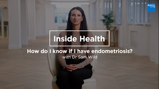 Bupa | Inside Health | Women's Health | How do I know if I have endometriosis? by Bupa UK 384 views 2 months ago 2 minutes, 30 seconds