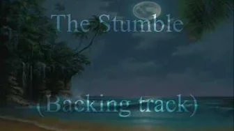 The Stumble (Backing track Gary Moore style) The Stumble (Backing track Gary Moore style)