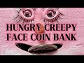 🔔ASMR 🌈 HUNGRY CREEPY FACE COIN BANK || COINS FEEDING #facecoinbank #coins #asmr #live