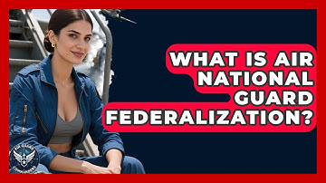 What Is Air National Guard Federalization? - Air Guard Commanders