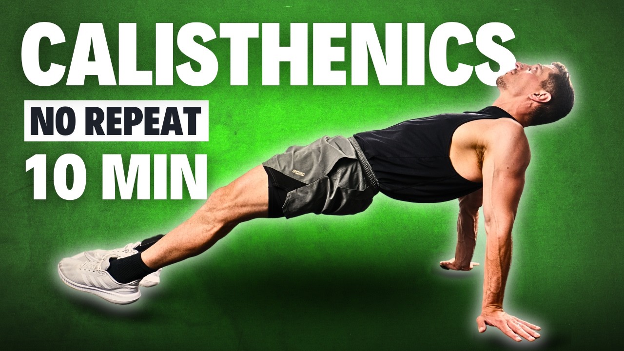 10 Min FULL BODY CALISTHENICS WORKOUT | No Repeat | Follow Along