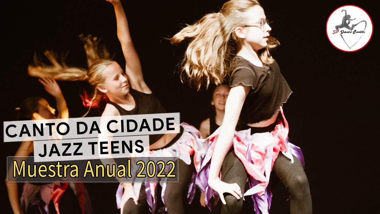 O Canto da Cidade - Jazz teens - Muestra 2022