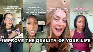 Women Share Insane Ways To Improve The Quality Of Your Life