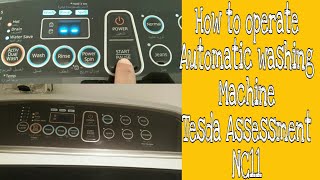 How to operate Automatic Washing Machine/Tesda Assessment NC11