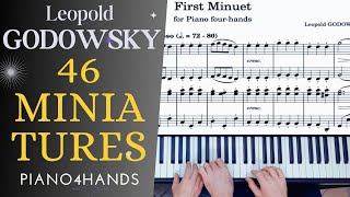 L. GODOWSKY - First Minuet from 46 Miniatures for Piano 4 hands