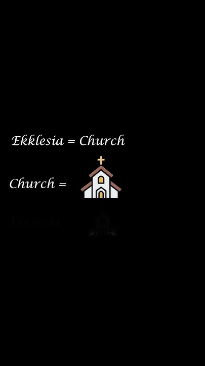 What Does Church Mean Anyway Pt 3 etymology bible biblicalhistory what-does-church-mean-anyway-pt-3-etymology-bible-biblicalhistory