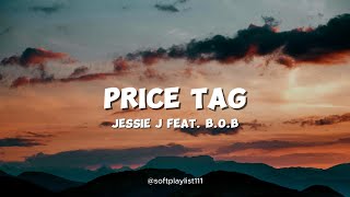 (Lyrics)Price Tag by Jessie J ft. B.o.B screenshot 3