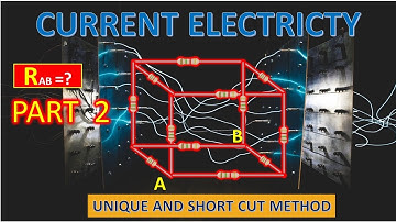 EQUIVALENT RESISTANCE OF CUBE RESISTANCE ACROSS HORIZONTAL FACE DIAGONAL | SHORT CUT  UNIQUE :PART 2