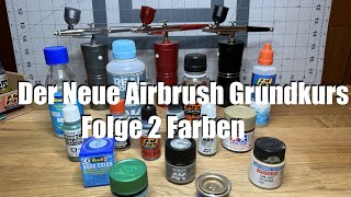 Der NEUE Airbrush Grundkurs Folge 2 Farben | Panzerschmied