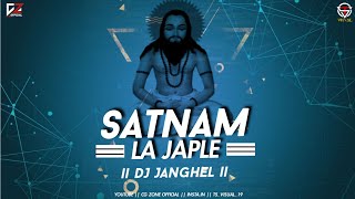 SATNAM LA JAPLE || DJ JANGHEL || 18 DECEMBER SPECIAL || @CGZONE
