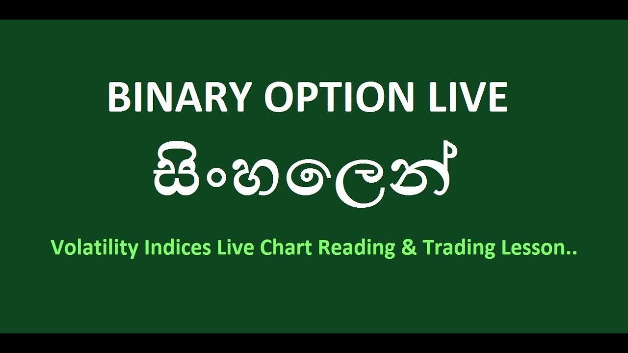 Binary Option Live Market Reading Trading Volatility Index