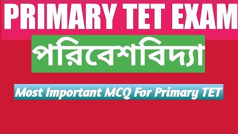 Primary TET  EVS MCQ. Primary TET MCQ .primary tet evs mcq